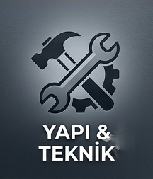 Yapı & Teknik
